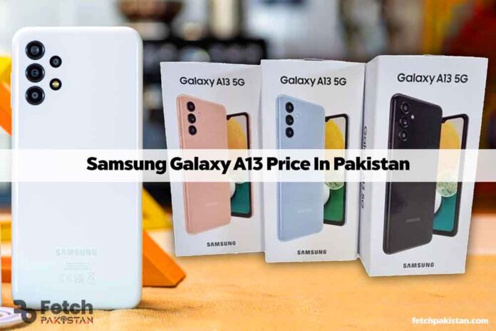 Samsung A13 Price in Pakistan