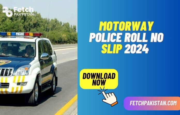 Motorway Police Roll No Slip 2024 Download