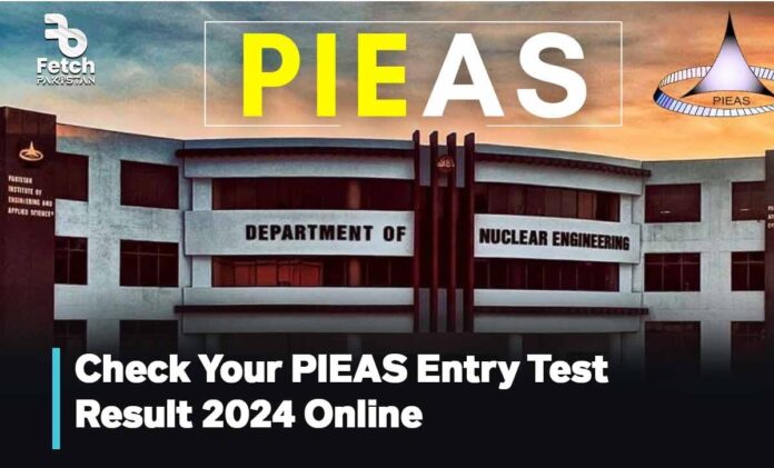 Check Your PIEAS Entry Test Result 2024 Online