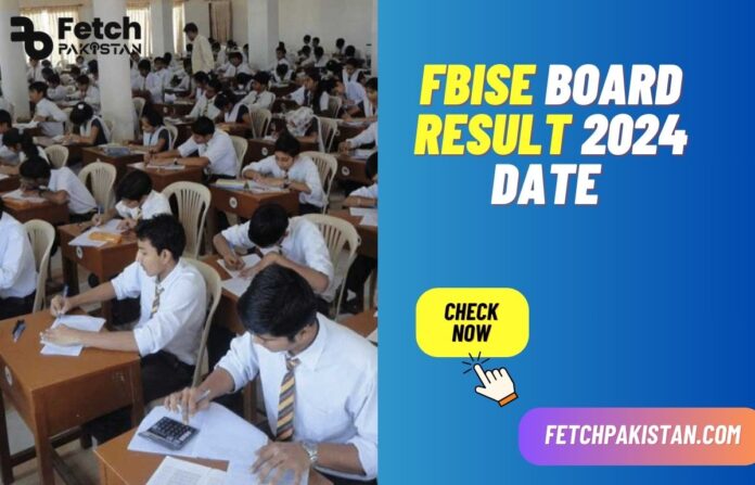 FBISE Board Result 2024 Date Announced Federal Board