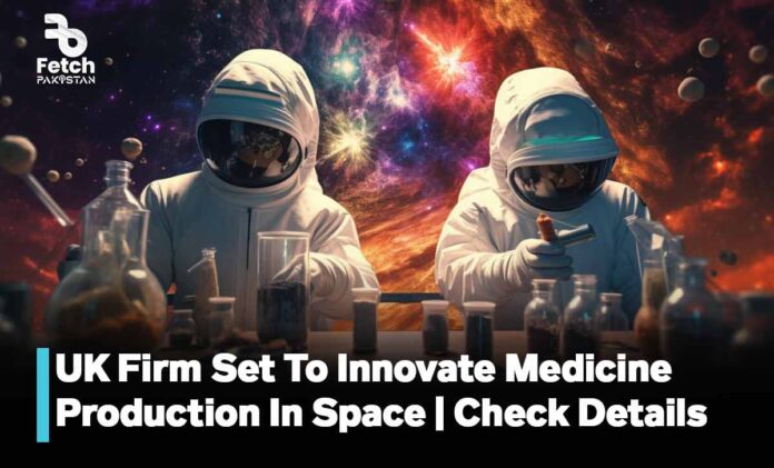 UK Firm Set To Innovate Medicine Production In Space | Check Details