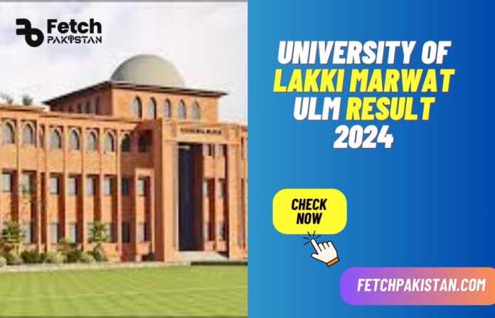 University of Lakki Marwat ULM Result 2024